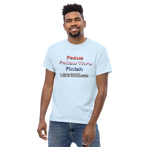 Focus Follow Through Finish ididitgear Unisex classic tee