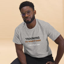 Load image into Gallery viewer, Training do what it takes I did it Gear Unisex classic tee