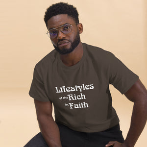 Lifestyles of the Rich in Faith classic tee