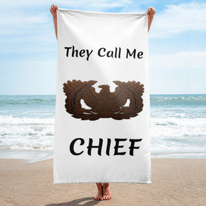 They Call Me Chief Beach Towel