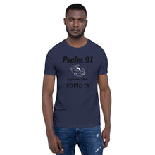 Load image into Gallery viewer, Psalm 91 is greater than COVID 19 Short-Sleeve Unisex T-Shirt