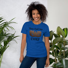 Load image into Gallery viewer, They Call Me Chief Short-Sleeve Unisex T-Shirt