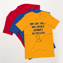 Load image into Gallery viewer, HOLY SPIRIT ACTIVATE Unisex t-shirt