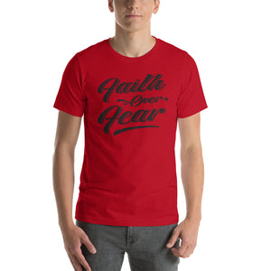 Faith over Fear  Short-Sleeve Unisex T-Shirt